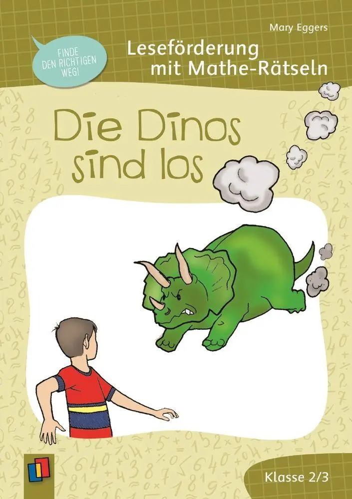 Cover: 9783834671363 | Die Dinos sind los | Leseförderung mit Mathe-Rätseln für Klasse 2/3
