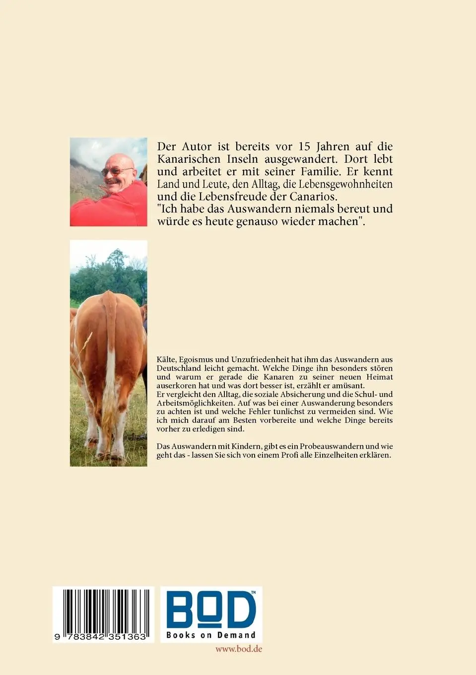 Rückseite: 9783842351363 | Soll ich Auswandern | Schnauze voll | Manfred Betzwieser | Taschenbuch