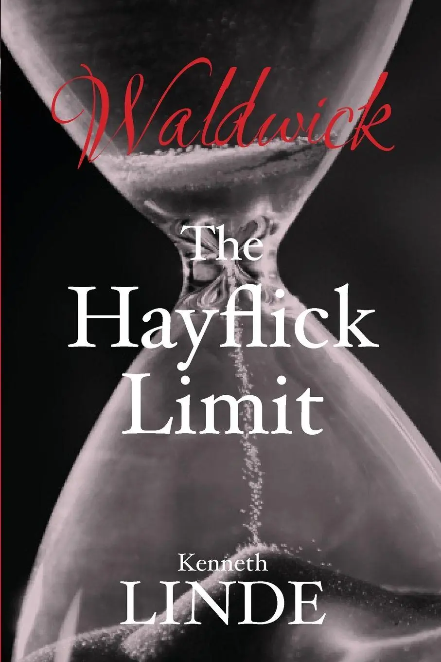 Cover: 9798985261363 | The Hayflick Limit | Kenneth Linde | Taschenbuch | Waldwick | Englisch