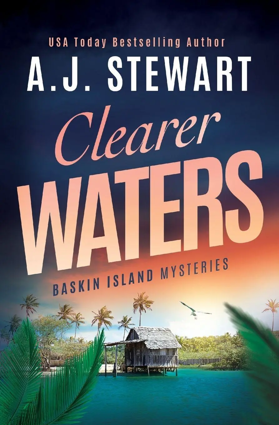Cover: 9781945741463 | Clearer Waters | A. J. Stewart | Taschenbuch | Kartoniert / Broschiert
