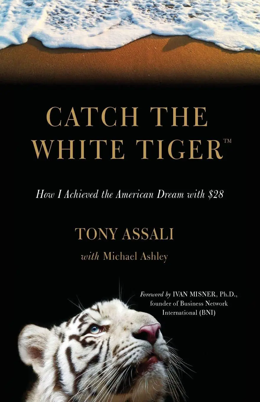 Cover: 9781959151463 | CATCH THE WHITE TIGER | How I Achieved the American Dream with $28