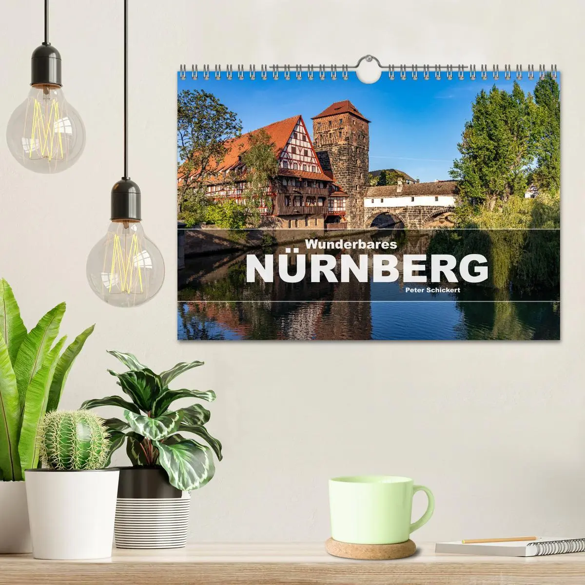Bild: 9783457921463 | Wunderbares Nürnberg (Wandkalender 2026 DIN A4 quer), CALVENDO...