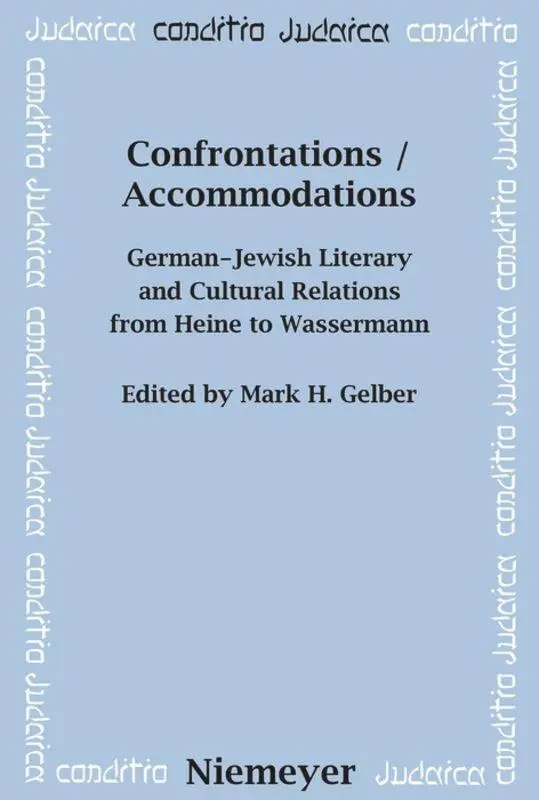 Cover: 9783484651463 | Confrontations / Accommodations | Mark H. Gelber | Taschenbuch | ISSN