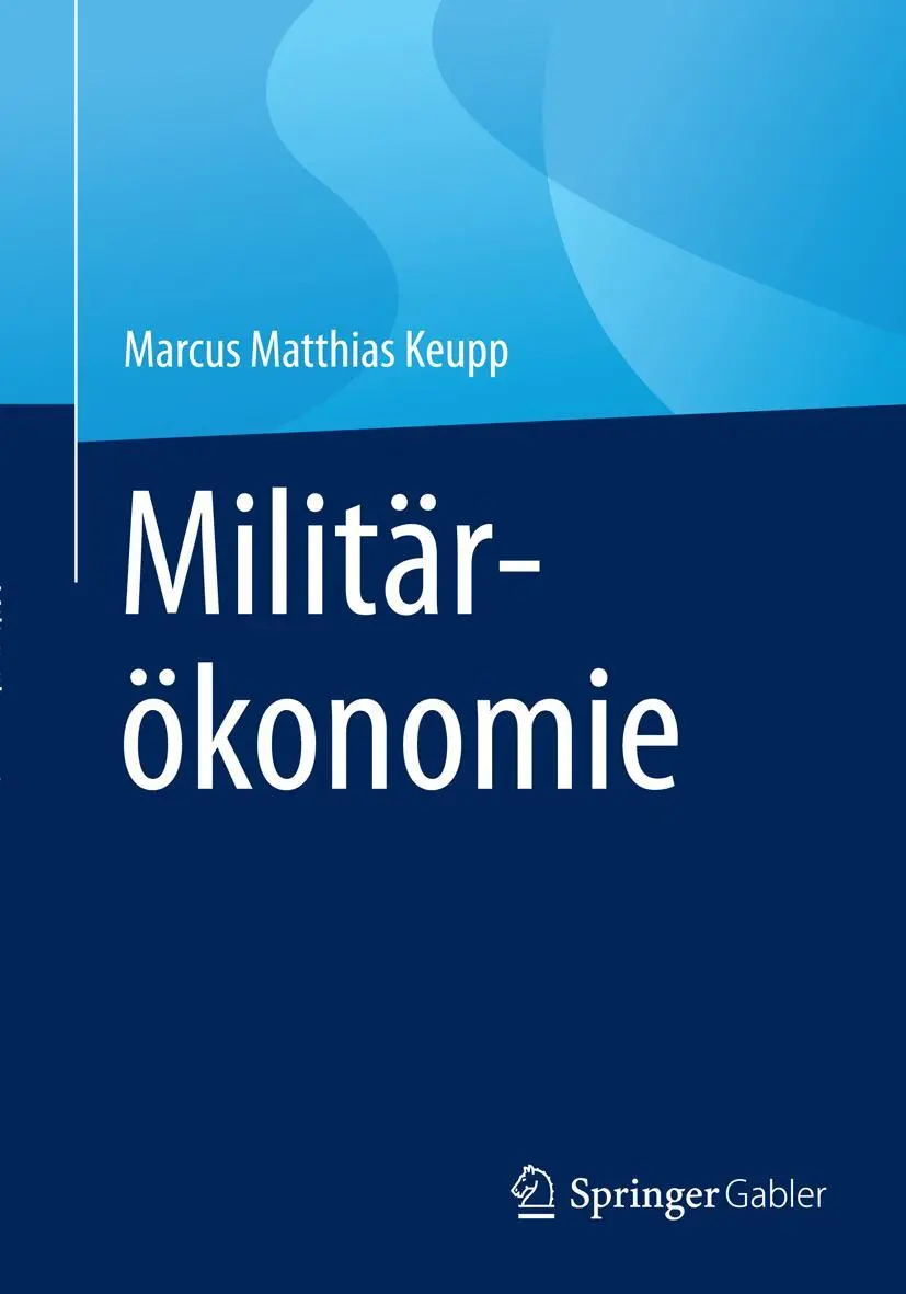 Cover: 9783658061463 | Militärökonomie | Marcus Matthias Keupp | Taschenbuch | xiv | Deutsch