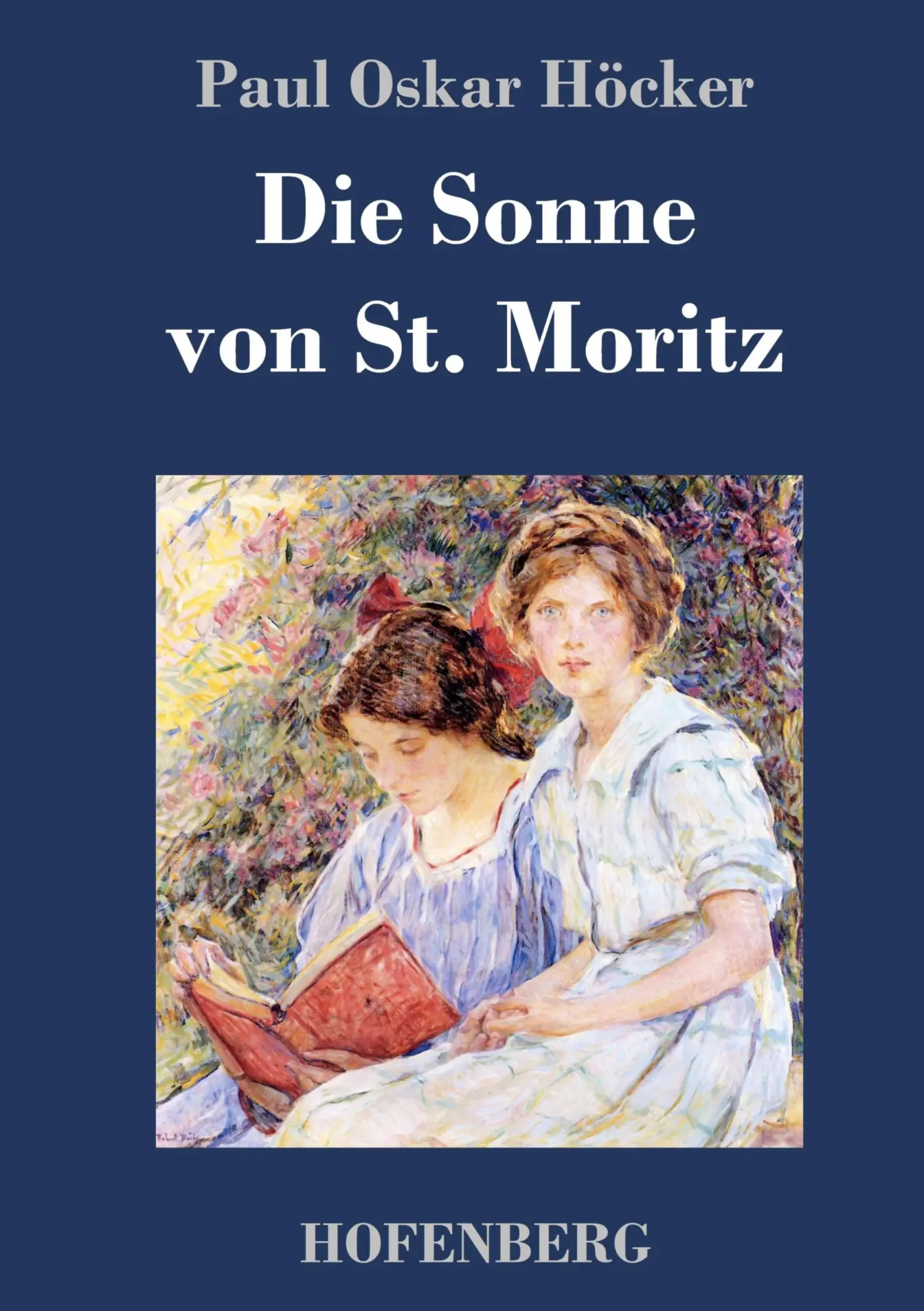 Cover: 9783743721463 | Die Sonne von St. Moritz | Paul Oskar Höcker | Buch | 160 S. | Deutsch