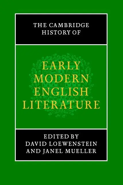 Cover: 9780521631563 | The Cambridge History of Early Modern English Literature | Buch | 2017