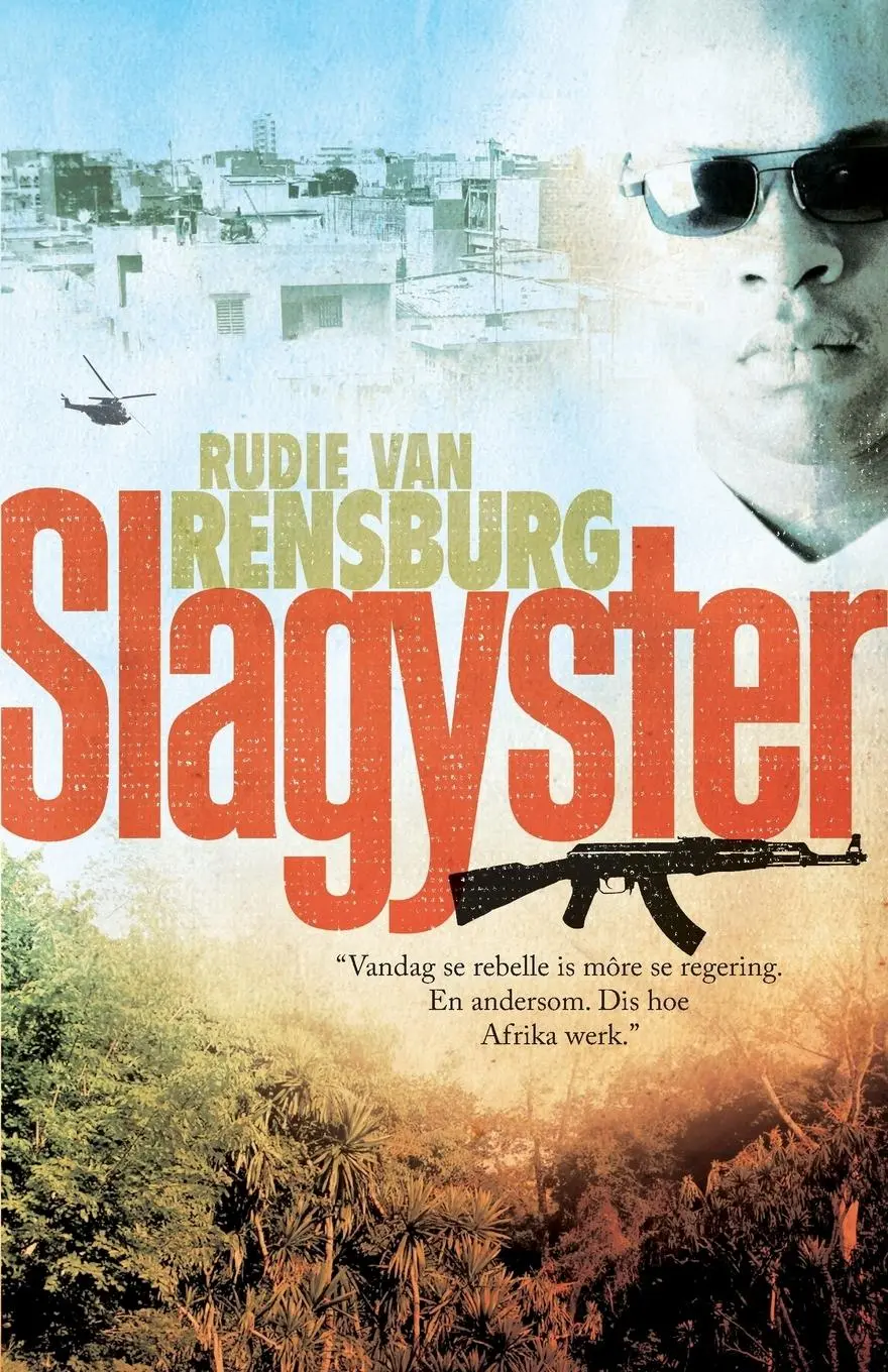Cover: 9780795801563 | Slagyster | Rudie van Rensburg | Taschenbuch | Afrikaans | 2013