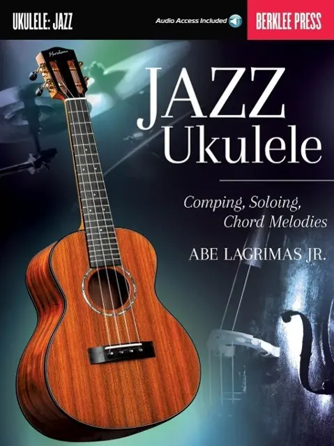 Cover: 9780876391563 | Jazz Ukulele Comping, Soloing, Chord Melodie Book/Online Audio | Buch