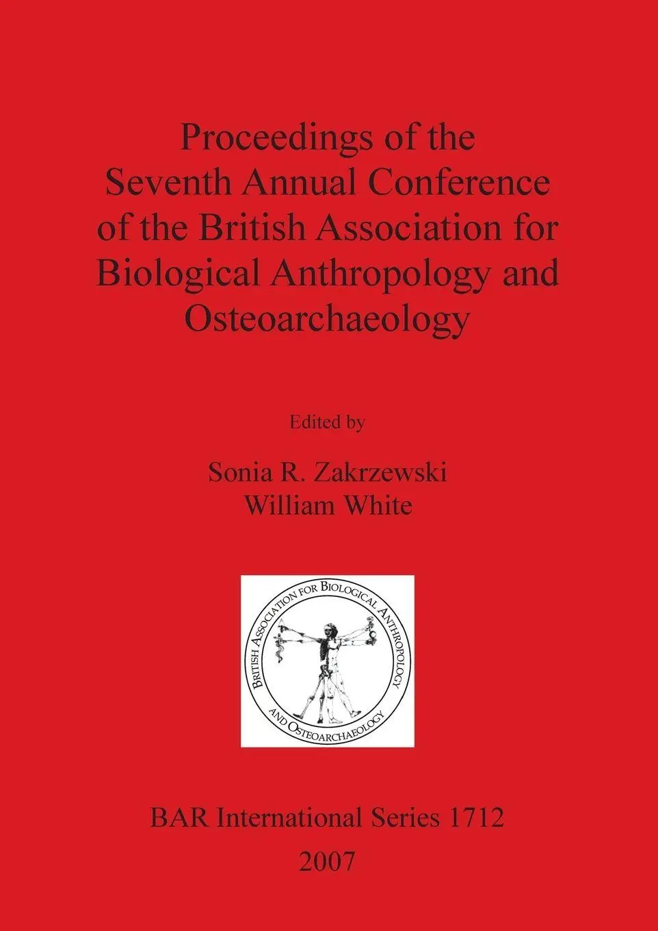 Cover: 9781407301563 | Proceedings of the Seventh Annual Conference of the British...