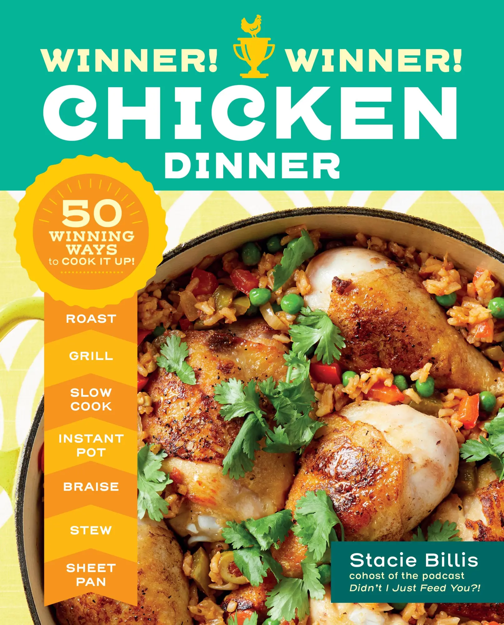 Cover: 9781635861563 | Winner! Winner! Chicken Dinner | 50 Winning Ways to Cook It Up! | Buch