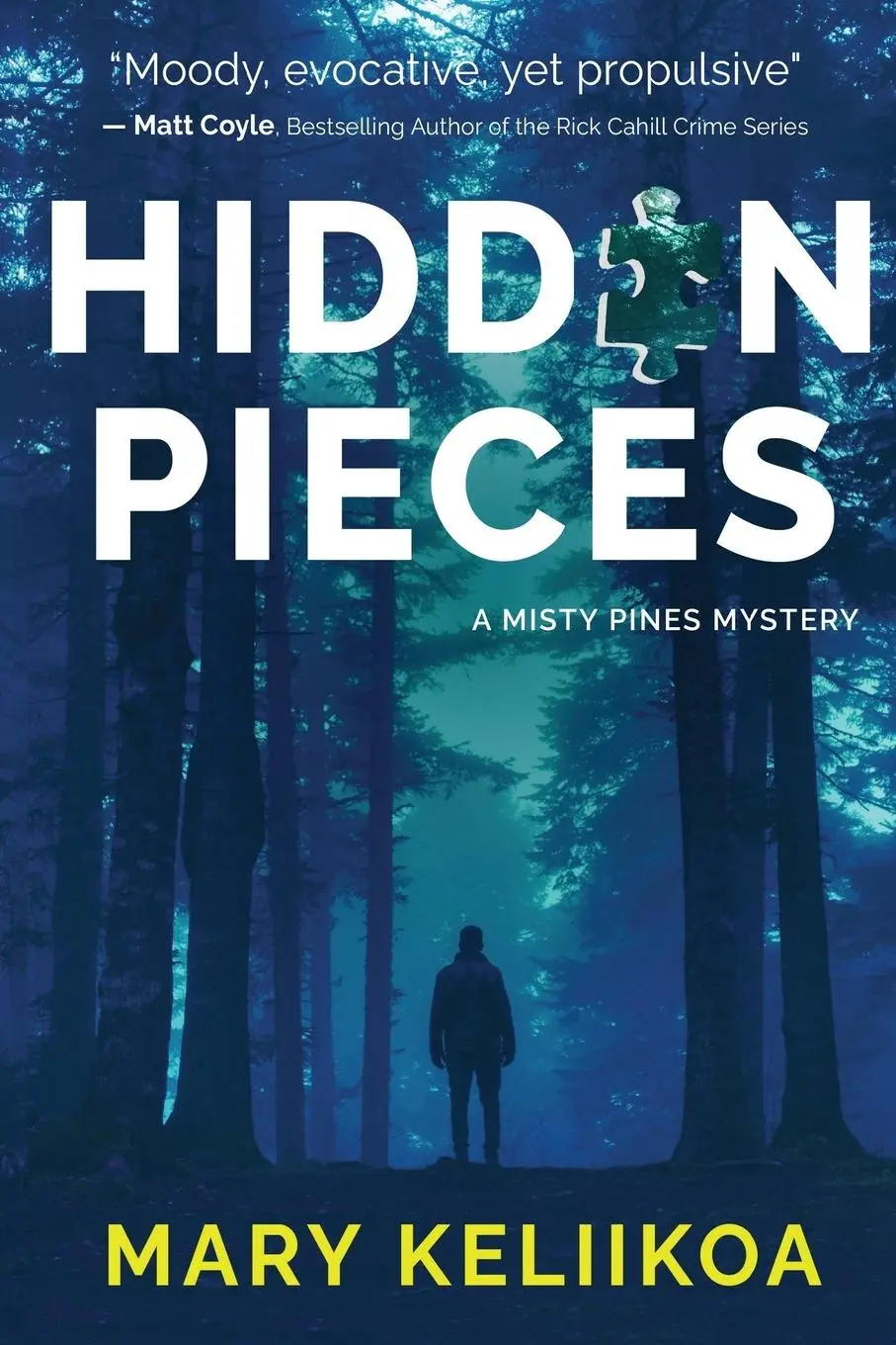 Cover: 9781685121563 | Hidden Pieces | A Misty Pines Mystery | Mary Keliikoa | Taschenbuch