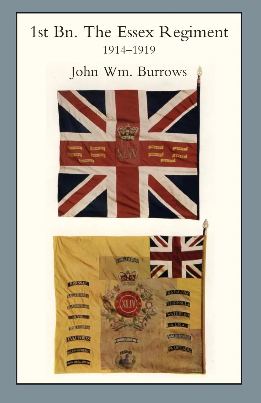 Cover: 9781845741563 | ESSEX UNITS IN THE WAR 1914-1919. Vol I. 1st Bn The Essex Regiment