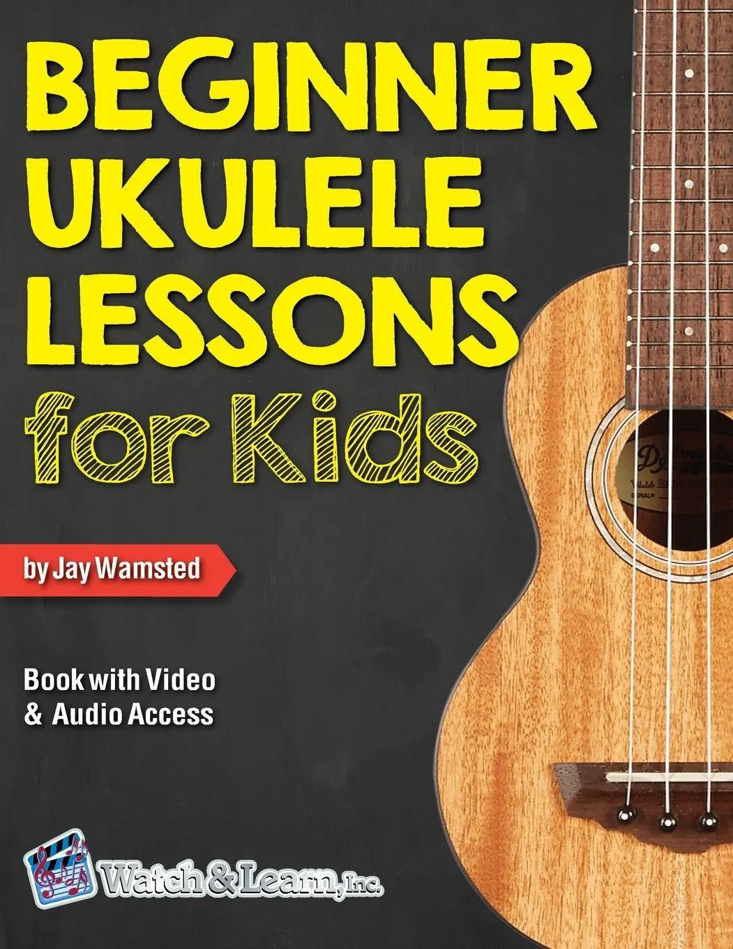Cover: 9781940301563 | Beginner Ukulele Lessons for Kids Book with Online Video and Audio...