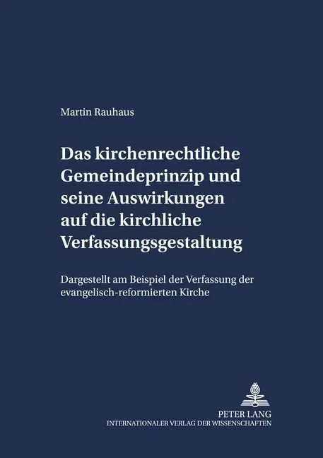 Cover: 9783631531563 | Das kirchenrechtliche Gemeindeprinzip und seine Auswirkungen auf...