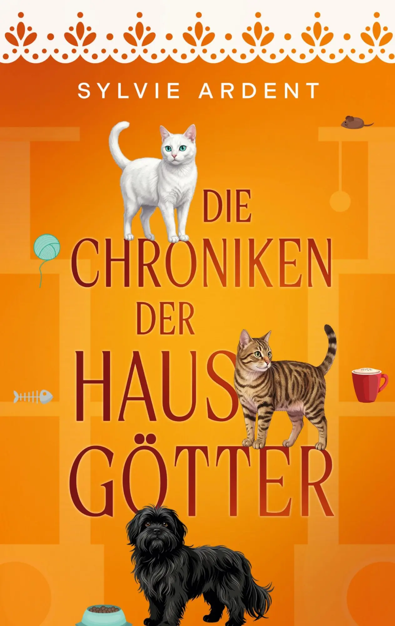 Cover: 9783696361563 | Die Chroniken der Hausgötter | Sylvie Ardent | Taschenbuch | 146 S.