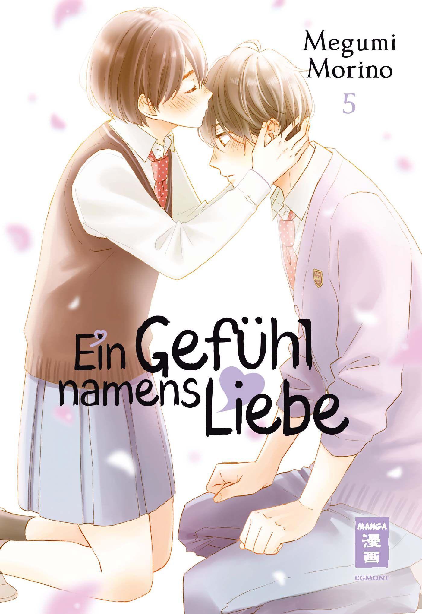 Cover: 9783770441563 | Ein Gefühl namens Liebe 05 | Megumi Morino | Taschenbuch | 208 S.