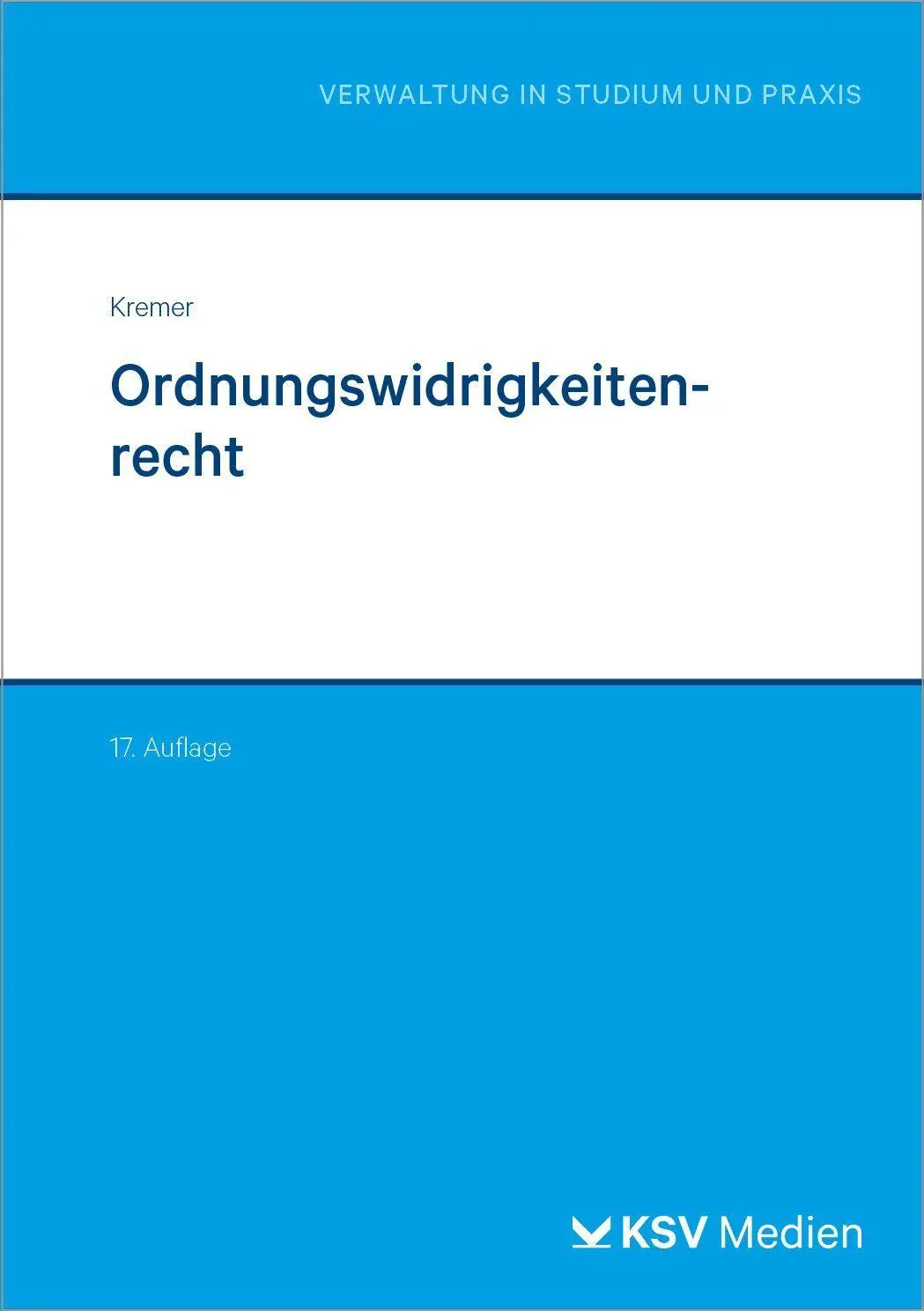 Cover: 9783829321563 | Ordnungswidrigkeitenrecht | Eva-Maria Kremer | Taschenbuch | 216 S.