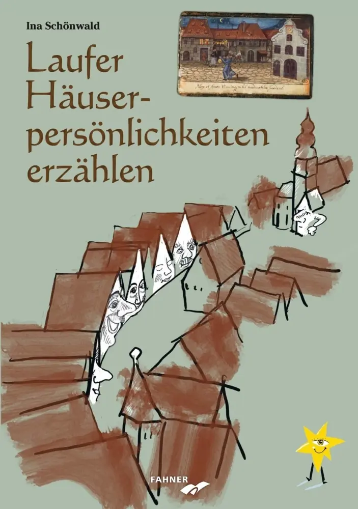 Cover: 9783942251563 | Laufer Häuserpersönlichkeiten erzählen | Ina Schönwald | Buch | 41 S.
