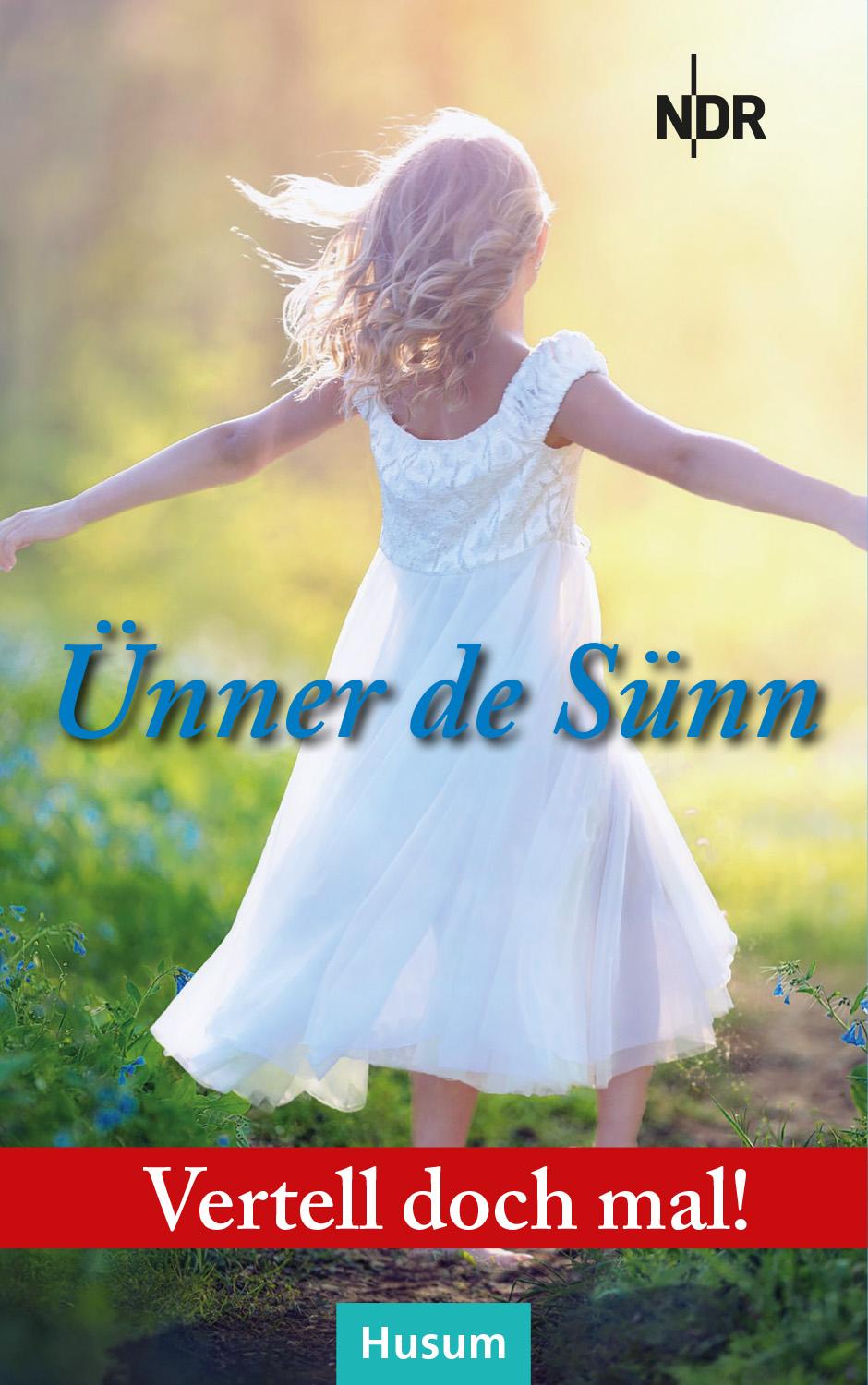 Cover: 9783967171563 | Vertell doch mal: Ünner de Sünn | 26 plattdeutsche Geschichten | Buch