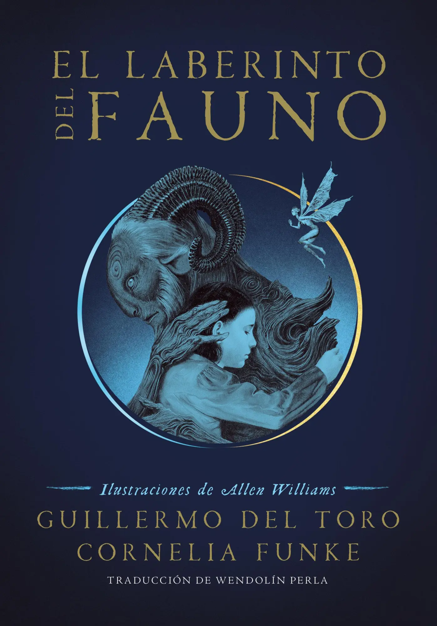Cover: 9786073181563 | El Laberinto del Fauno / Pan's Labyrinth: The Labyrinth of the Faun