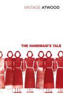 The Handmaid's Tale | Margaret Atwood | Taschenbuch | The Handmaid's Tale | B-format paperback | 336 S. | Englisch | 2010 | Random House UK Ltd | EAN 9780099511663 - Atwood, Margaret