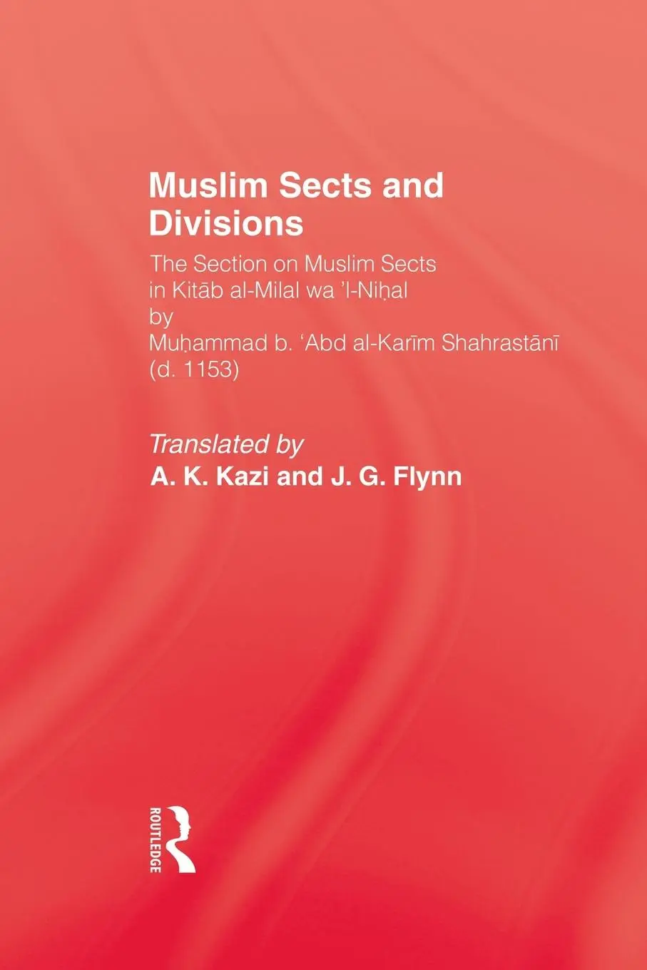 Cover: 9780415861663 | Muslim Sects and Divisions | A. K. Kazi (u. a.) | Taschenbuch | 2013