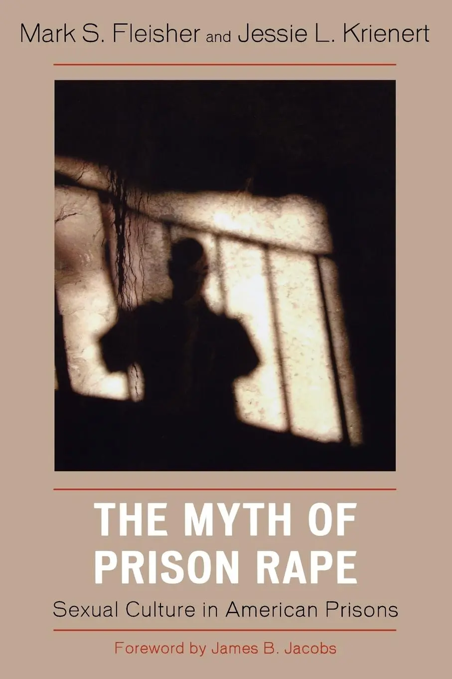 Cover: 9780742561663 | The Myth of Prison Rape | Sexual Culture in American Prisons | Buch