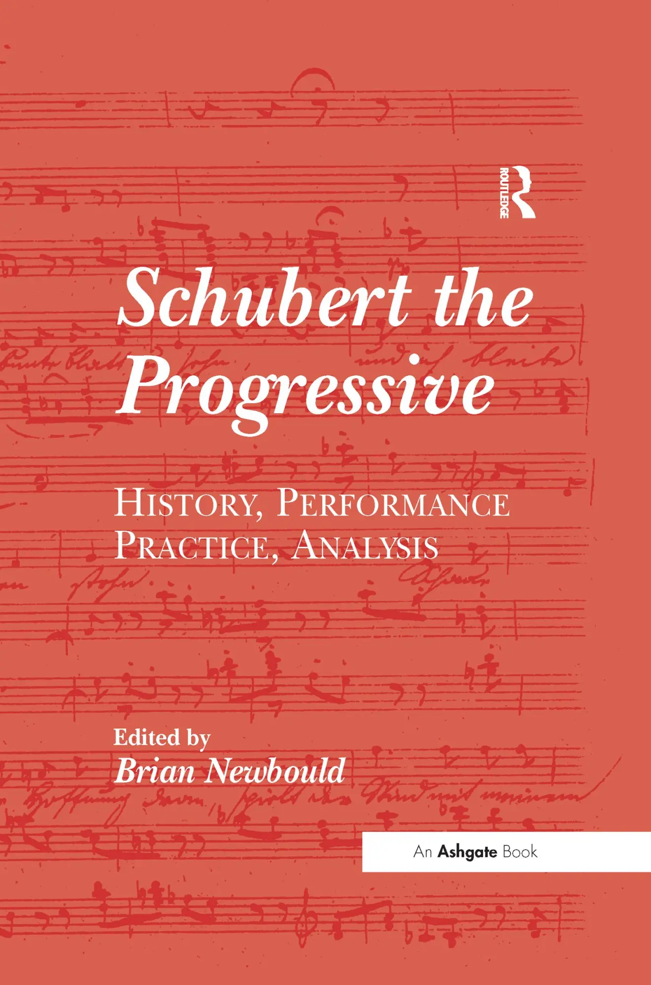 Cover: 9781138251663 | Schubert the Progressive | History, Performance Practice, Analysis