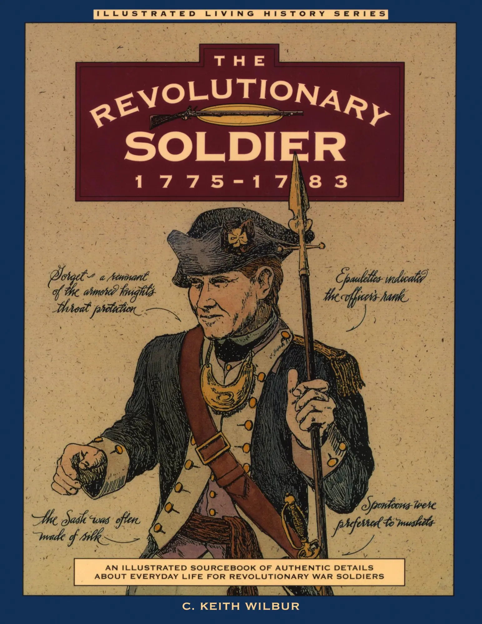 Cover: 9781564401663 | Revolutionary Soldier | 1775-1783 | C. Keith Wilbur | Taschenbuch