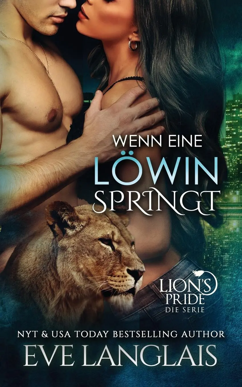 Cover: 9781773841663 | Wenn eine Lowin Springt | Eve Langlais | Taschenbuch | Deutsch | 2020