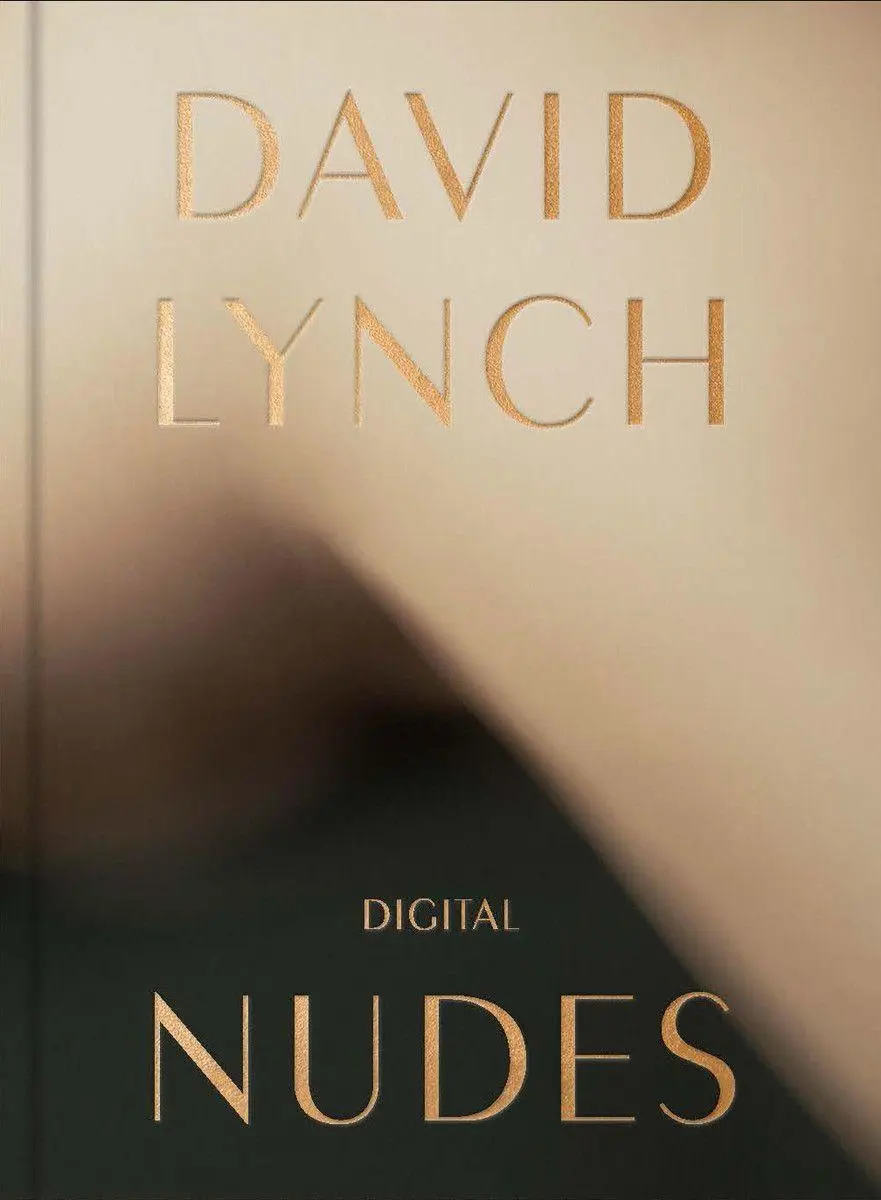Cover: 9782869251663 | David Lynch, Digital Nudes | David Lynch | Buch | Gebunden | Englisch