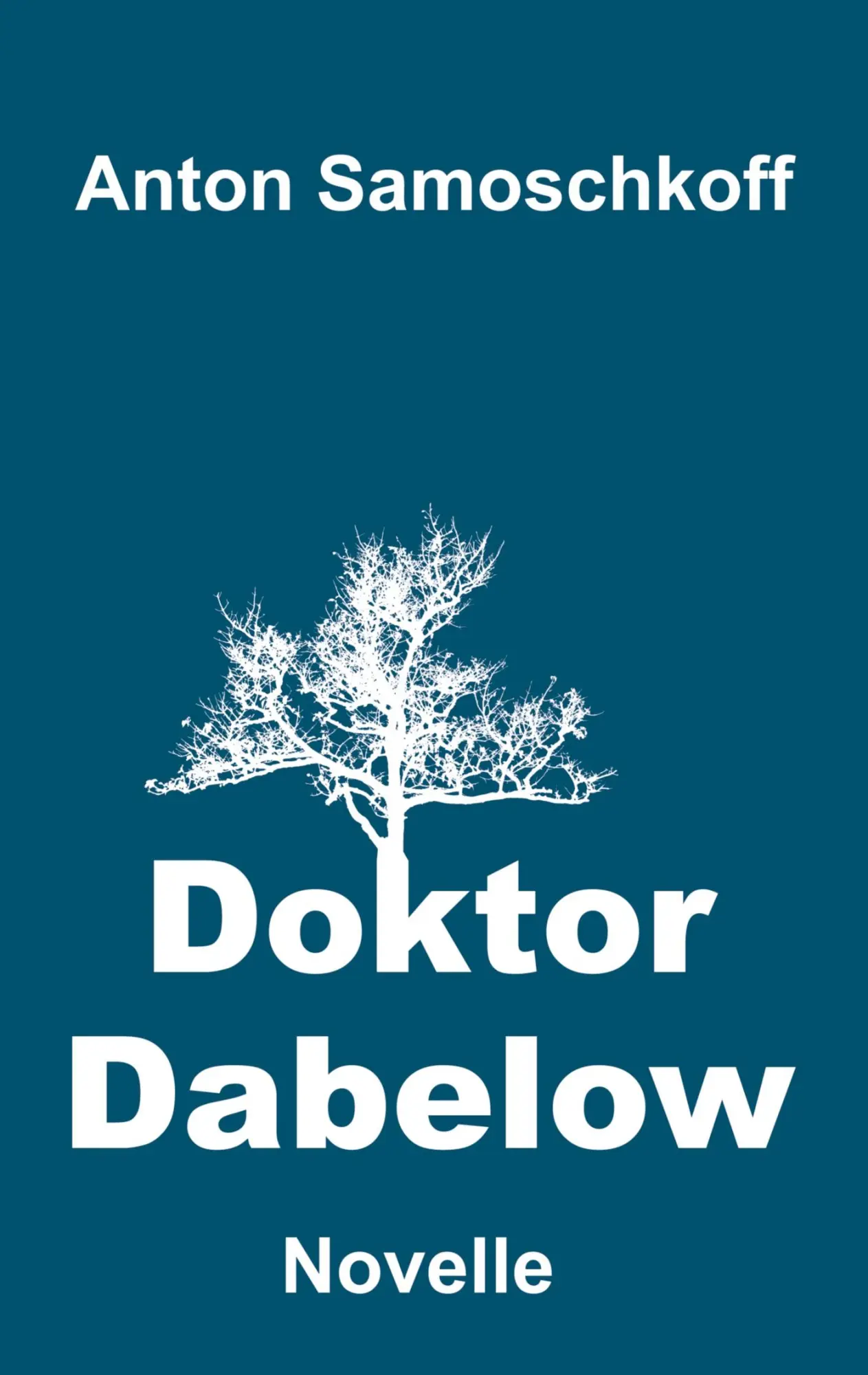 Cover: 9783384571663 | Doktor Dabelow | Anton Samoschkoff | Taschenbuch | 92 S. | Deutsch