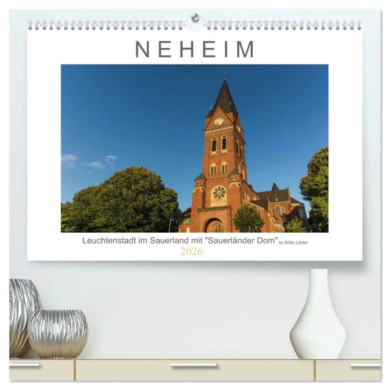 Cover: 9783457451663 | Neheim Leuchtenstadt mit "Sauerländer Dom" (hochwertiger Premium...