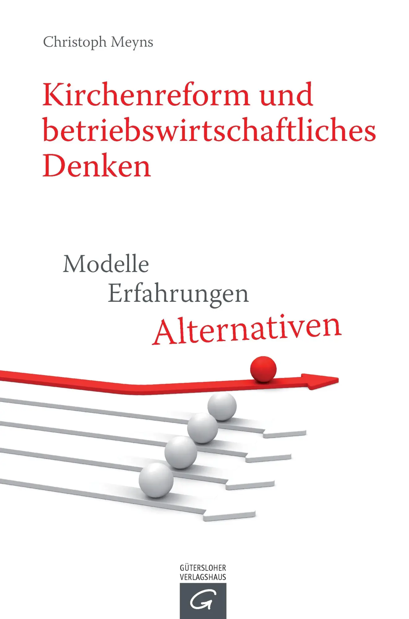 Cover: 9783579081663 | Kirchenreform und betriebswirtschaftliches Denken | Christoph Meyns