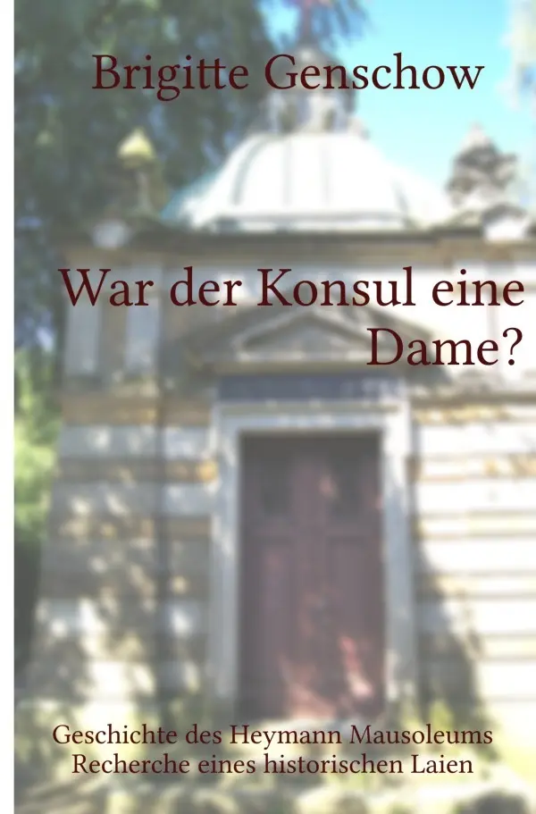 Cover: 9783753151663 | War der Konsul eine Dame? | Brigitte Genschow | Taschenbuch | 168 S.
