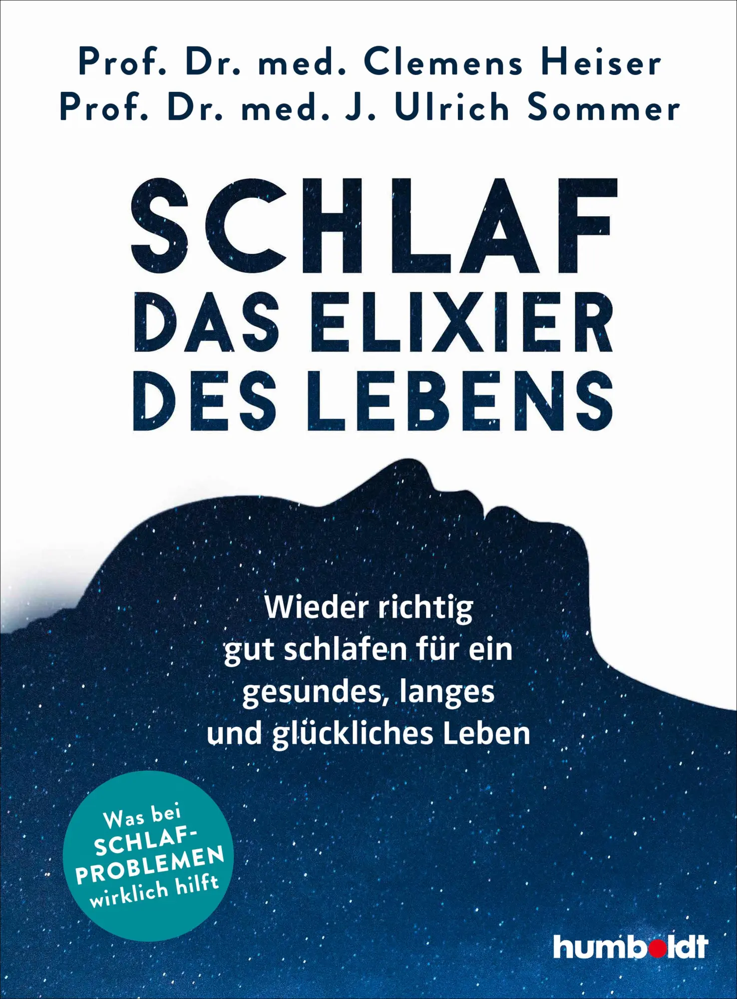 Cover: 9783842631663 | Schlaf - Das Elixier des Lebens | Clemens Heiser (u. a.) | Taschenbuch