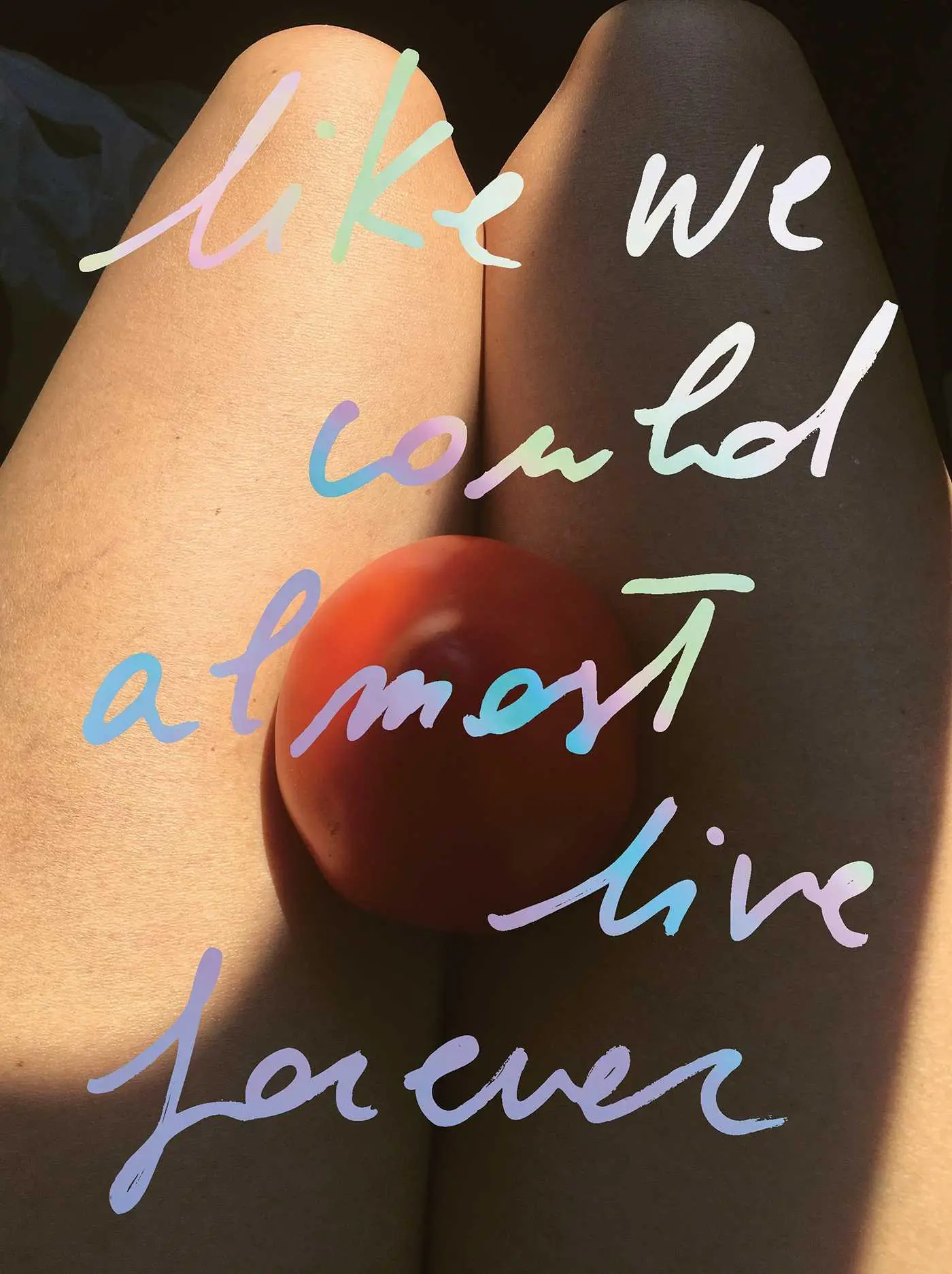 Cover: 9783987411663 | Like we could almost live forever | Like we could almost live forever