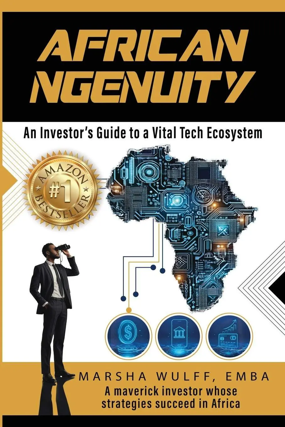 Cover: 9798895761663 | African Ngenuity | An Investor's Guide to a Vital Tech Ecosystem