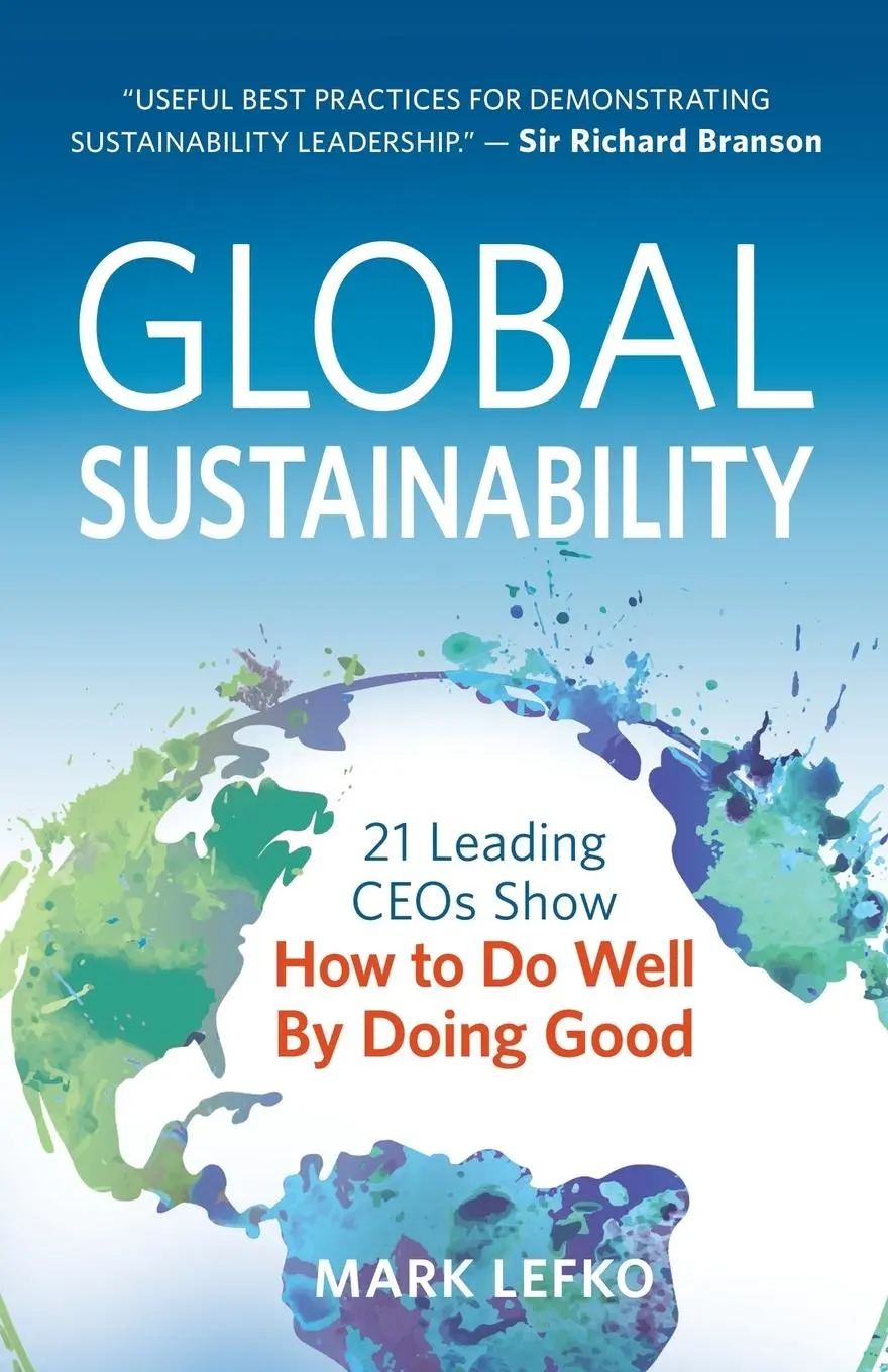 Cover: 9781683501763 | Global Sustainability | Mark Lefko | Taschenbuch | Englisch | 2017
