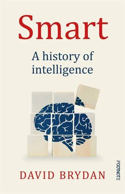 Cover: 9781804441763 | Smart | A history of intelligence | David Brydan | Buch | Englisch