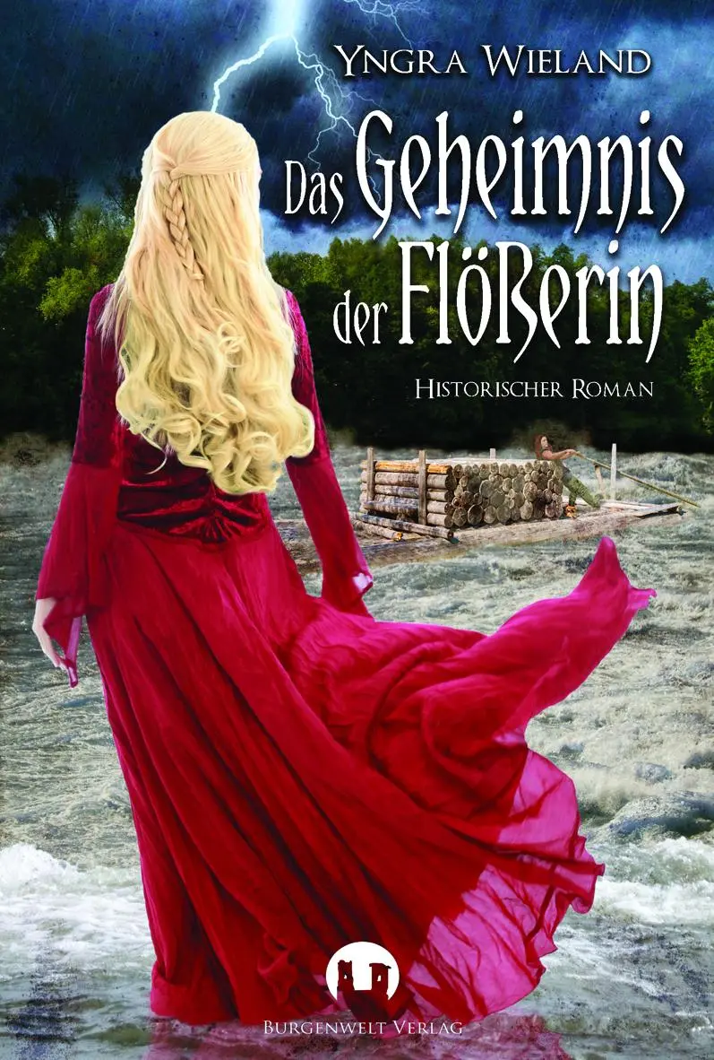 Cover: 9783943531763 | Das Geheimnis der Flößerin | Yngra Wieland | Taschenbuch | 354 S.