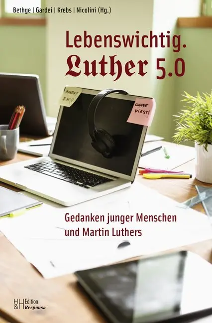 Cover: 9783955651763 | Lebenswichtig. Luther 5.0 | Clemens Bethge (u. a.) | Taschenbuch