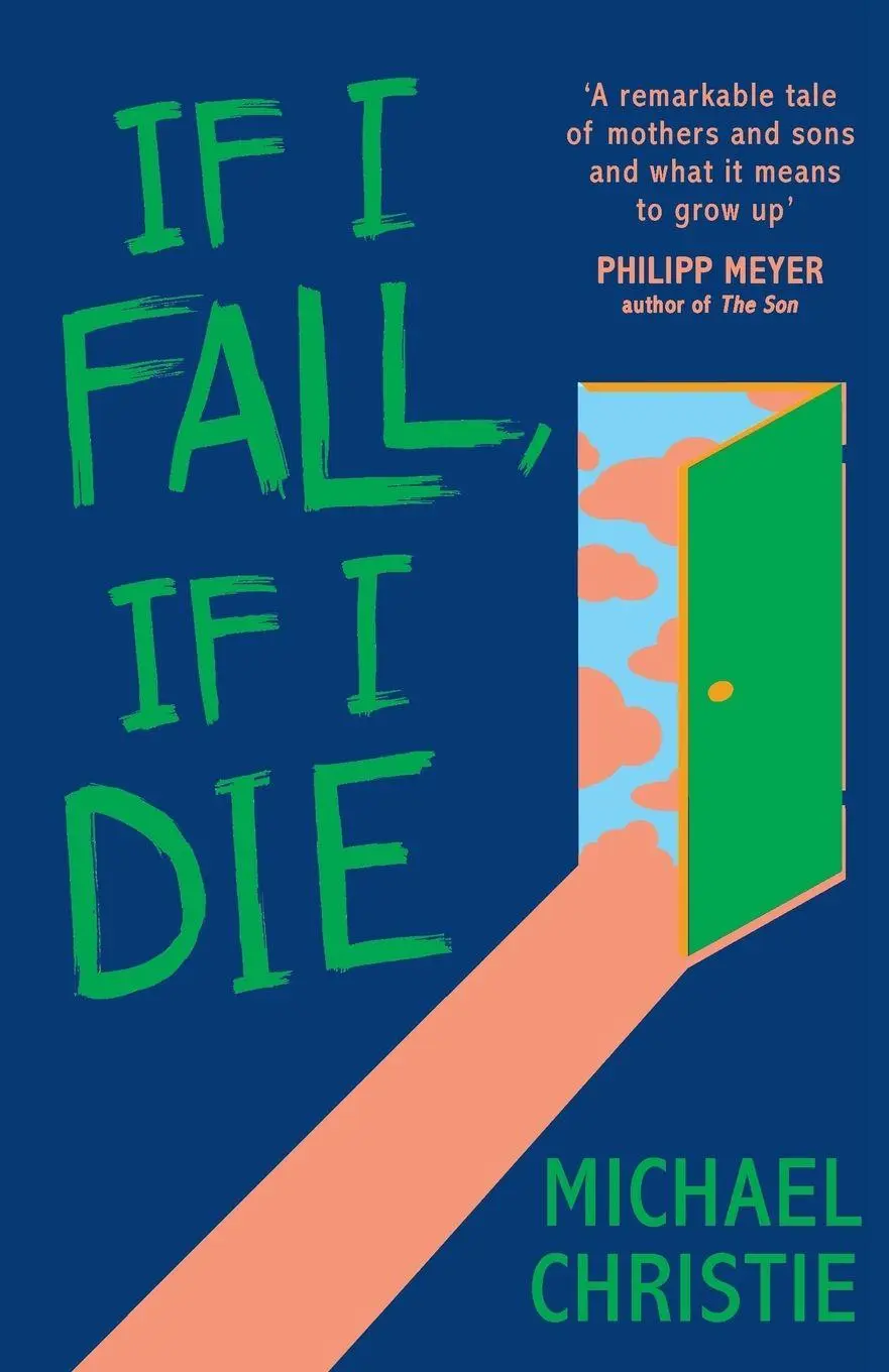 Cover: 9780099591863 | If I Fall If I Die | Michael Christie | Taschenbuch | Englisch | 2015