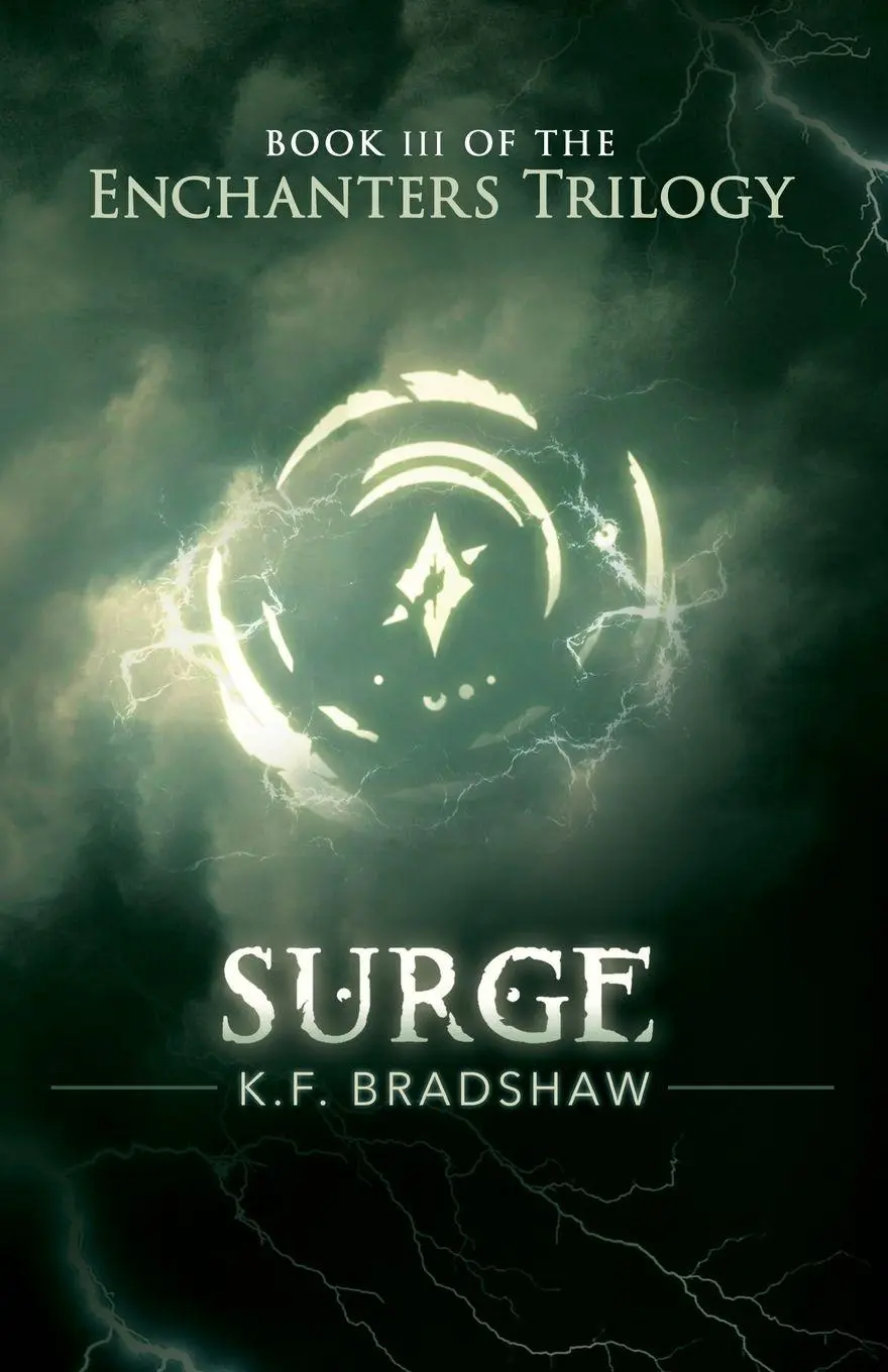 Cover: 9780998751863 | Surge | K. F. Bradshaw | Taschenbuch | Enchanters | Englisch | 2020