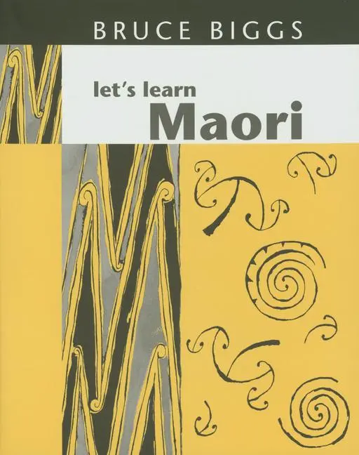 Cover: 9781869401863 | Let's Learn Maori | A Guide to the Study of the Maori Language | Biggs