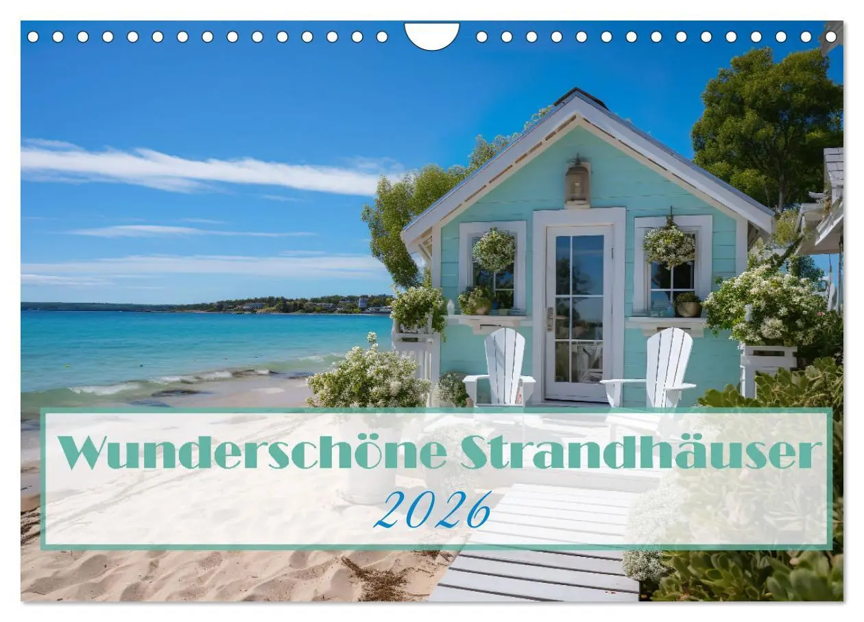 Cover: 9783457361863 | Wunderschöne Strandhäuser (Wandkalender 2026 DIN A4 quer), CALVENDO...