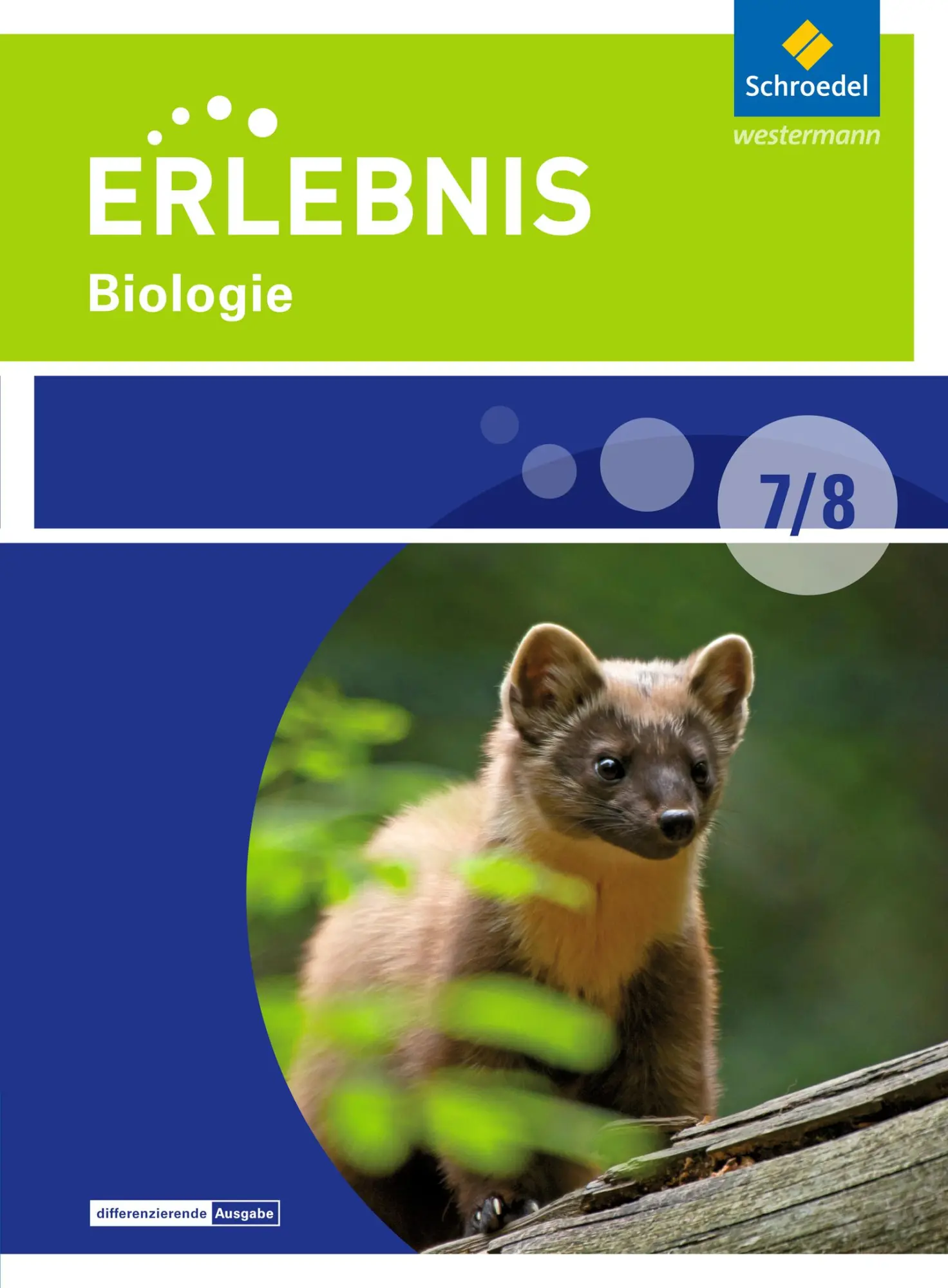 Cover: 9783507781863 | Erlebnis Biologie 7/8. Schulbuch. Differenzierende Ausgabe....