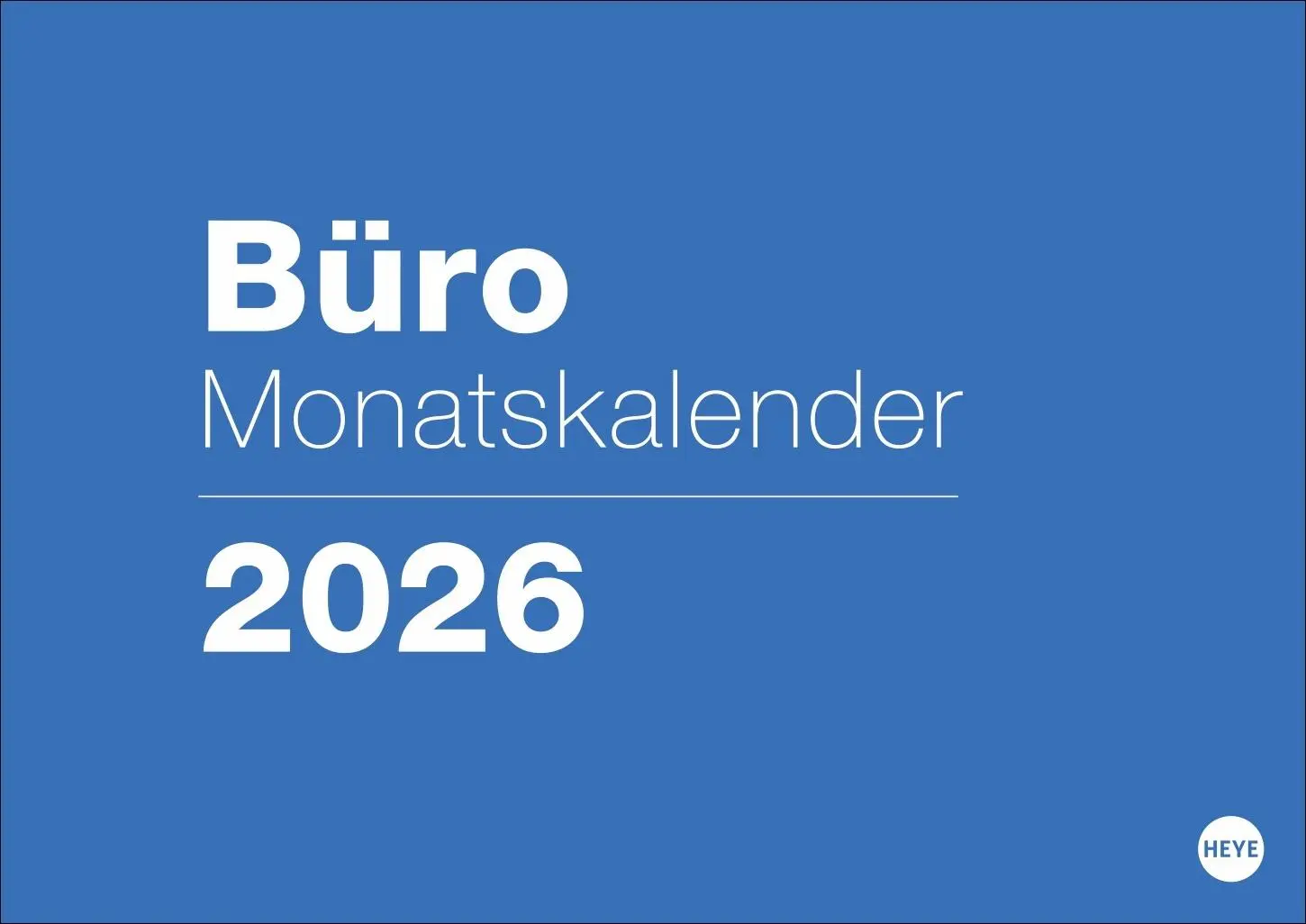 Cover: 9783756411863 | Büro Monatsplaner 2026 | Heye | Kalender | Bürokalender Heye | 14 S.
