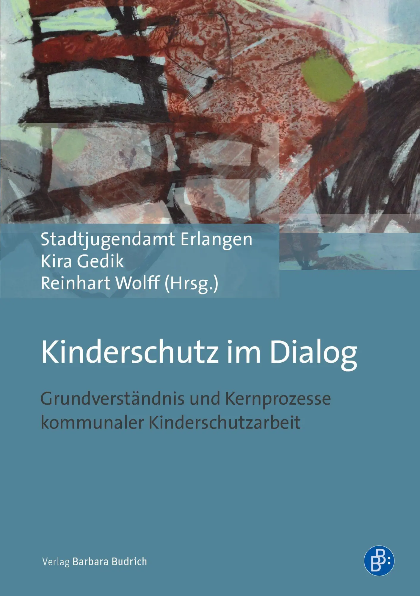 Cover: 9783847421863 | Kinderschutz im Dialog | Kira Gedik (u. a.) | Taschenbuch | 134 S.