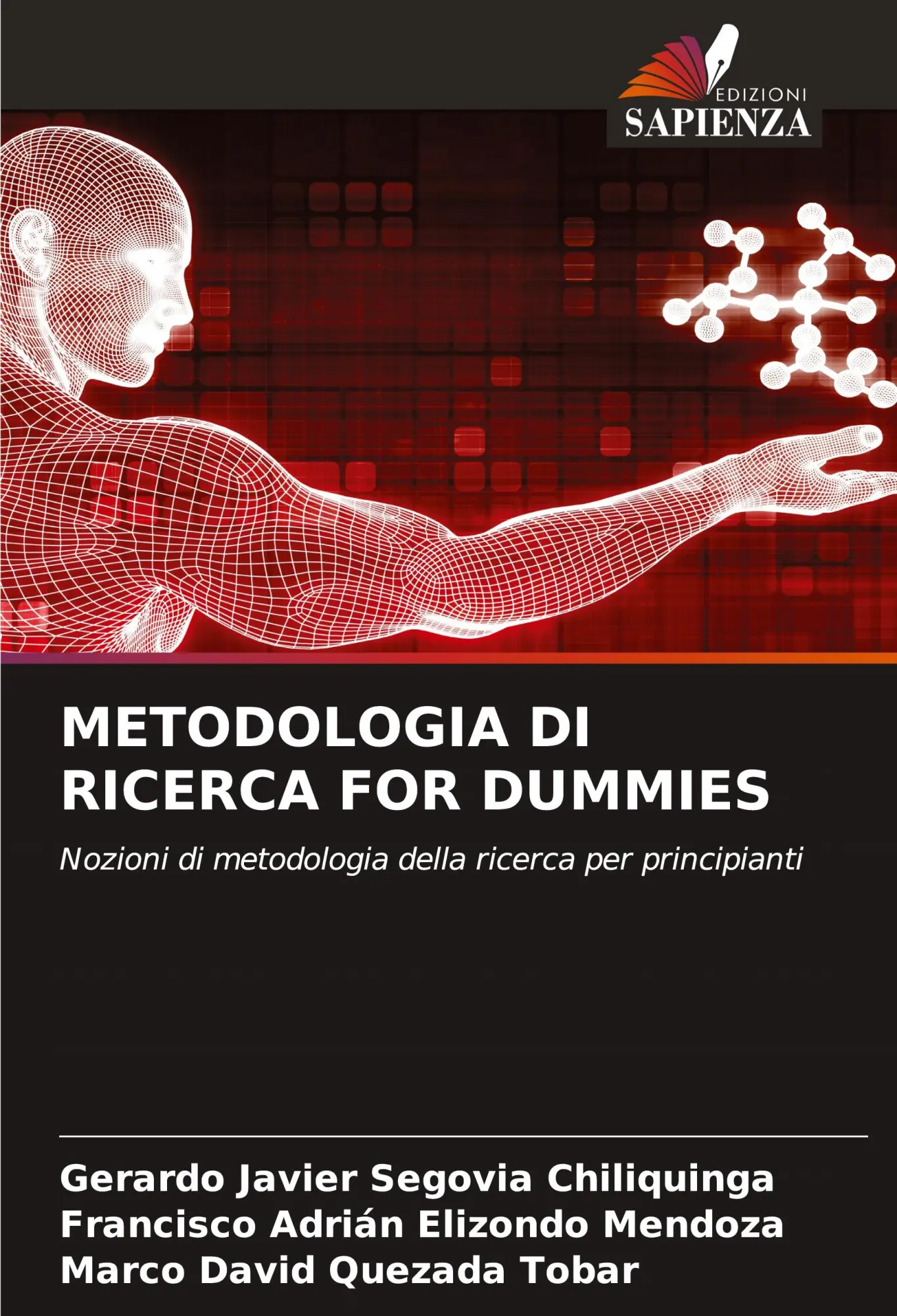 Cover: 9786202771863 | METODOLOGIA DI RICERCA FOR DUMMIES | Chiliquinga (u. a.) | Taschenbuch